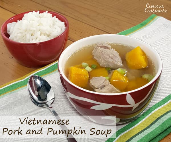 For such a simple soup, this recipe for Vietnamese Pumpkin Soup with Pork packs a whole lot of comforting fall favor. 