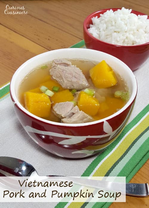 For such a simple soup, this recipe for Vietnamese Pumpkin Soup with Pork packs a whole lot of comforting fall favor. 